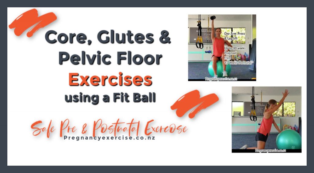Pregnancy And Postnatal Fit Ball Core Pelvic Floor And Glute